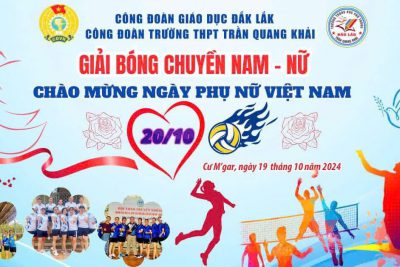 Trường THPT Trần Quang Khải Tổ chức Giải bóng chuyền Nam-Nữ chào mừng ngày Phụ nữ Việt Nam 20/10